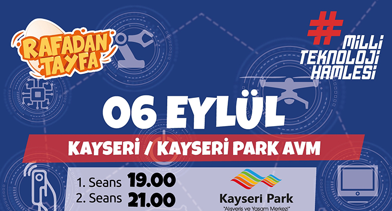 Teknolojik Tayfa Kayseri'de Ağırlanıyor