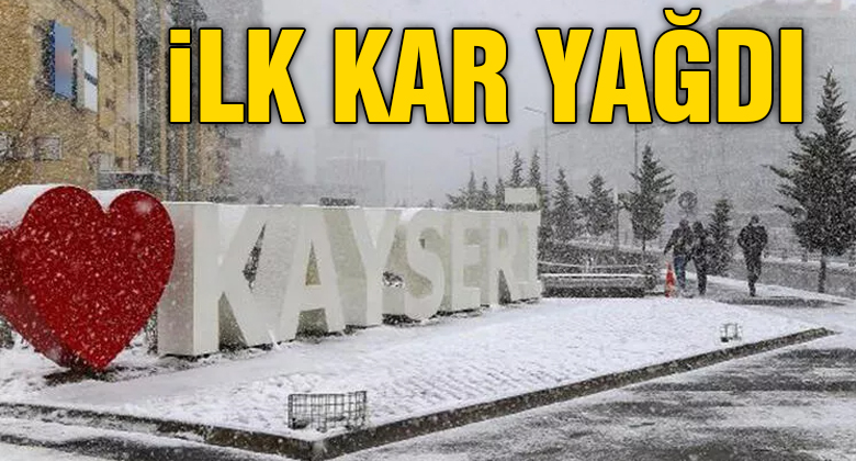 Kayseri'ye Kar Yağdı