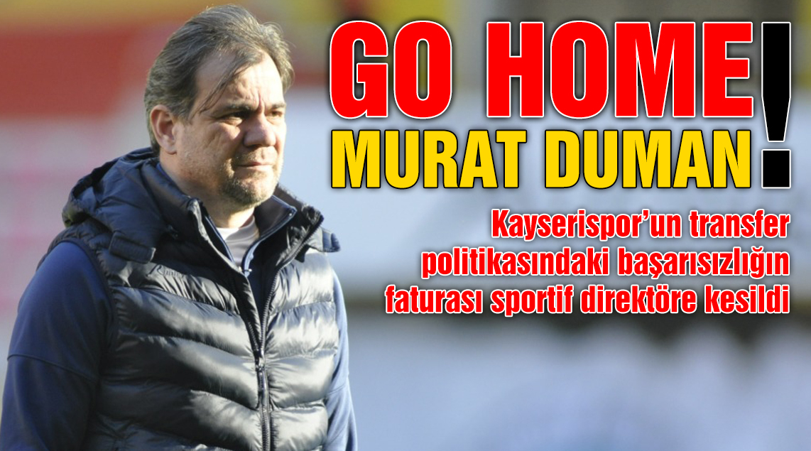 Kayserispor'da Fatura Murat Duman'a Kesildi !