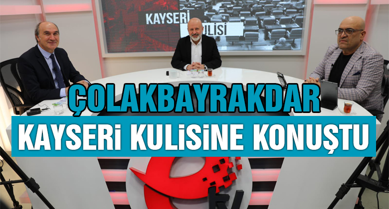 Ahmet Çolakbayrakdar, Etv'de Kayseri Kulisi'ne Konuştu